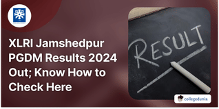 XLRI Jamshedpur PGDM Results 2024 Out; Know How to Check Here